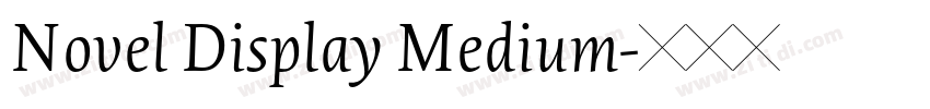 Novel Display Medium字体转换